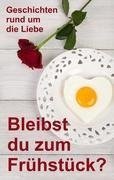 Bleibst du zum Frühstück?