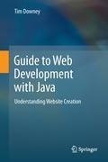 Guide to Web Development with Java