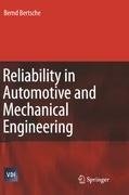 Reliability in Automotive and Mechanical Engineering