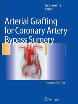 Arterial Grafting for Coronary Artery Bypass Surgery