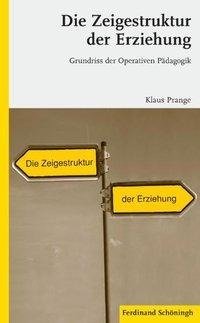 Die Zeigestruktur der Erziehung