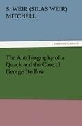 The Autobiography of a Quack and the Case of George Dedlow