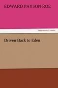 Driven Back to Eden