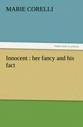 Innocent : her fancy and his fact