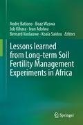 Lessons learned from Long-term Soil Fertility Management Experiments in Africa