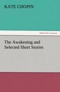 The Awakening and Selected Short Stories