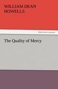 The Quality of Mercy