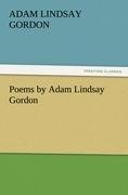 Poems by Adam Lindsay Gordon