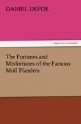 The Fortunes and Misfortunes of the Famous Moll Flanders