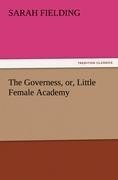 The Governess, or, Little Female Academy