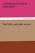 The Wife, and other stories