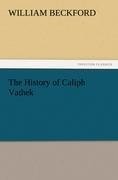 The History of Caliph Vathek