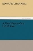 A Short History of the United States