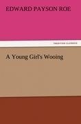 A Young Girl's Wooing