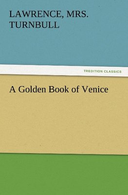 A Golden Book of Venice