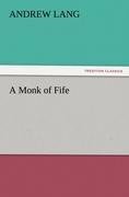 A Monk of Fife