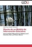 Diseño de un Modelo de Intervención Educativa