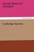 Cambridge Sketches