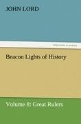 Beacon Lights of History