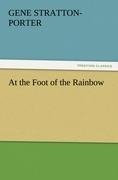 At the Foot of the Rainbow