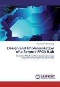 Design and Implementation of a Remote FPGA iLab