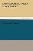 Elves and Heroes