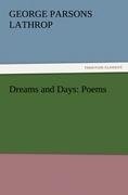 Dreams and Days: Poems