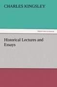 Historical Lectures and Essays