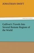 Gulliver's Travels Into Several Remote Regions of the World