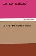 Lives of the Necromancers