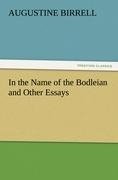 In the Name of the Bodleian and Other Essays