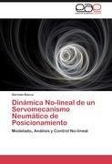 Dinámica No-lineal de un Servomecanismo Neumático de Posicionamiento