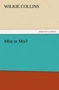 Miss or Mrs?