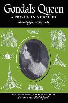 Bronte, E: Gondal's Queen