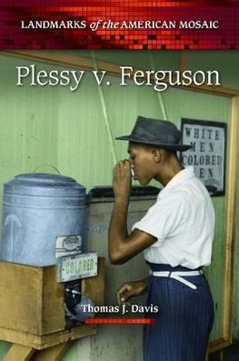 Plessy v. Ferguson