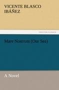 Mare Nostrum (Our Sea)