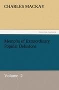 Memoirs of Extraordinary Popular Delusions