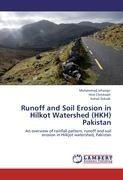 Runoff and Soil Erosion in Hilkot Watershed (HKH) Pakistan