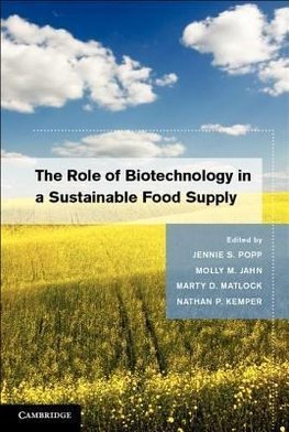 Popp, J: Role of Biotechnology in a Sustainable Food Supply