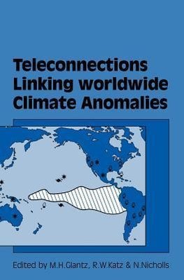 Teleconnections Linking Worldwide Climate Anomalies