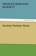 Racketty-Packetty House