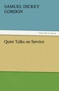 Quiet Talks on Service