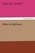 Rides on Railways