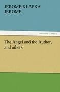 The Angel and the Author, and others