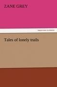 Tales of lonely trails