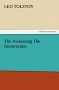 The Awakening The Resurrection