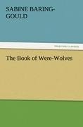 The Book of Were-Wolves