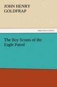 The Boy Scouts of the Eagle Patrol