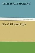 The Child under Eight