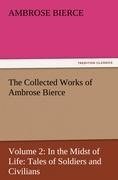 The Collected Works of Ambrose Bierce